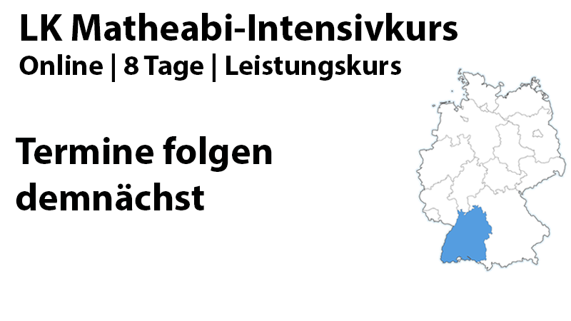 Baden-Württemberg LK Mathe-Abi-Intensivkurs 2027