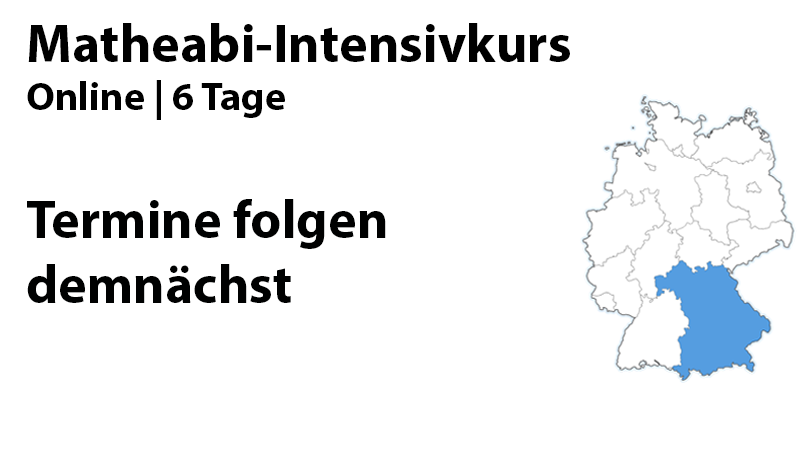 Bayern Mathe-Abi-Intensivkurs 2027