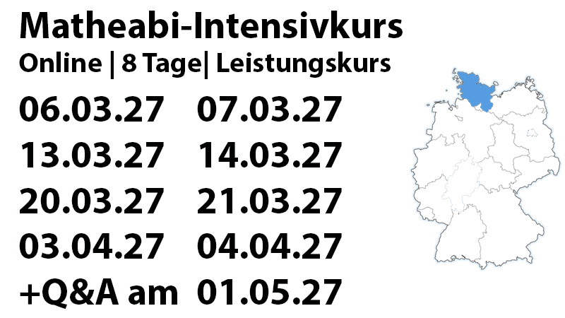 Schleswig-Holstein LK Mathe-Abi-Intensivkurs 2027